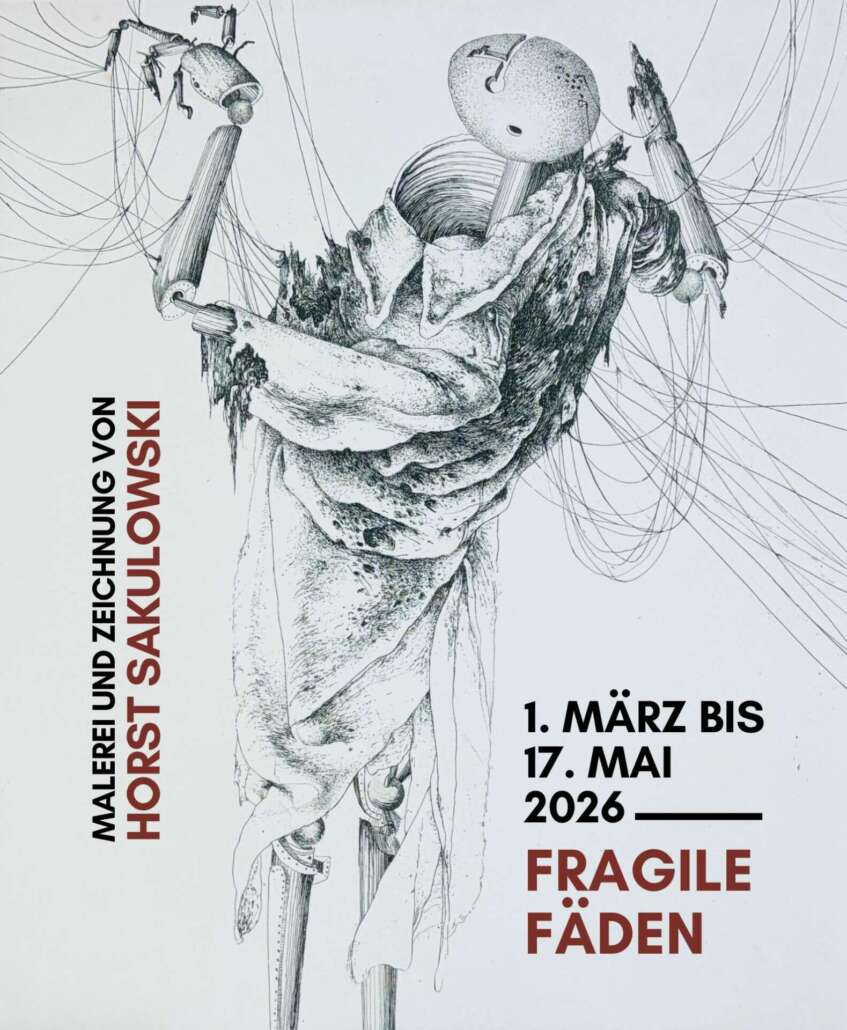 Vernissage „Fragile Fäden. Malerei und Zeichnung von Horst Sakulowski.“